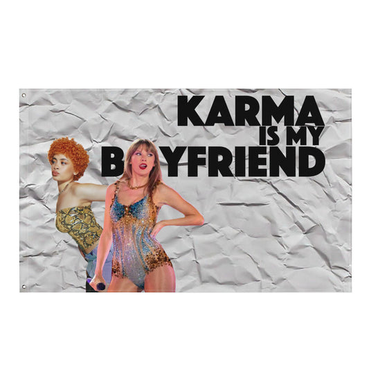 Karma is my Boyfriend Flag - Black Textured