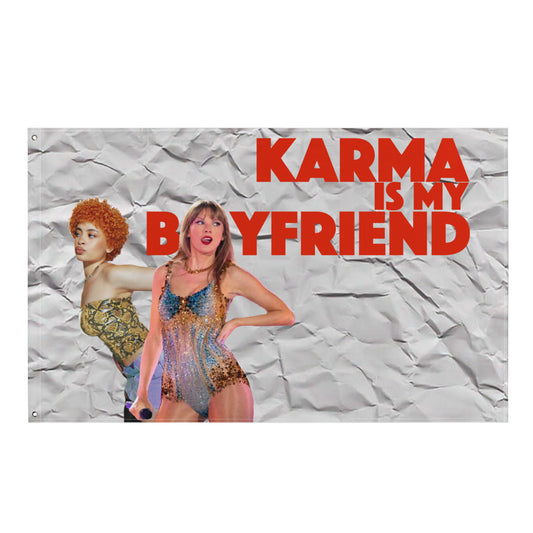 Karma is my Boyfriend Flag - Red Textured