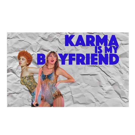 Karma is my Boyfriend Flag - Blue Textured